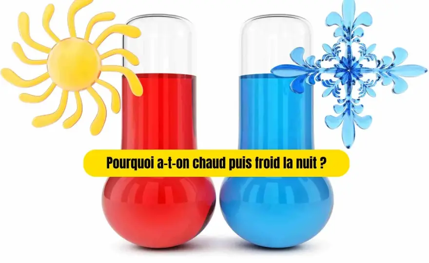 Chaud et froid alternés - Causes, signes, solutions